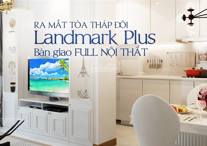 Bán căn Landmark Plus 2PN giá 3 tỷ 850 view nội khu và quận 2